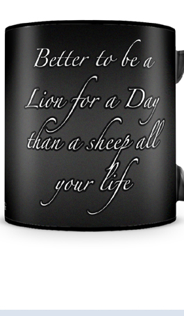 Better To Be A Lion Mug
